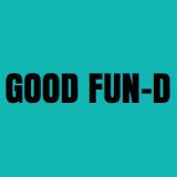 Good Fun-d
